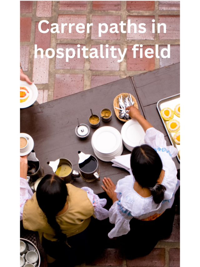 Carrer paths in hospitality field