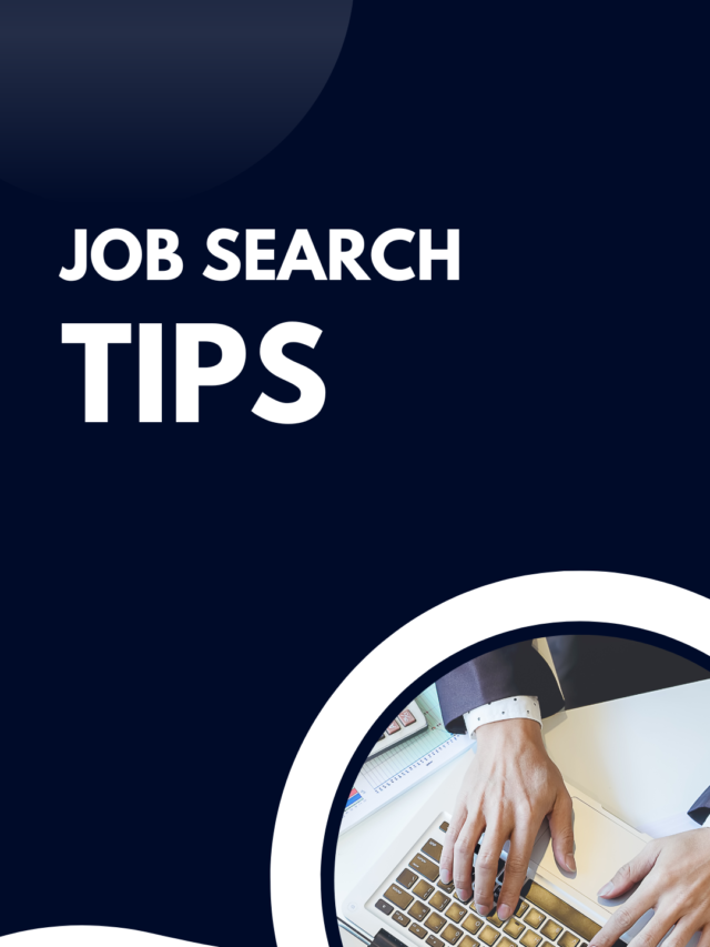 Job Search Tips